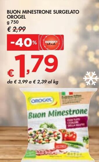 Bennet Buon minestrone surgelato orogel offerta