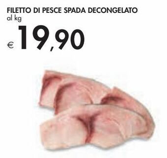 Bennet Filetto di pesce spada decongelato offerta
