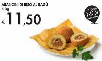 Bennet Arancini di riso al ragú offerta