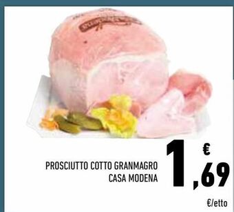 Conad Superstore Prosciutto cotto granmagro casa modena offerta