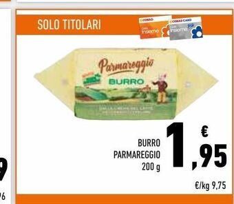 Conad Superstore Burro parmareggio 200 g offerta