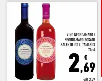 Conad Superstore Vino negroamaro / negroamaro rosato salento igt il tamarici 75 cl offerta