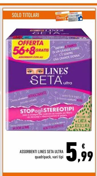 Conad Superstore Assorbenti lines seta ultra offerta