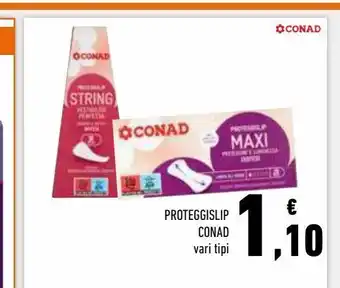 Conad Superstore Proteggi-slip conad offerta