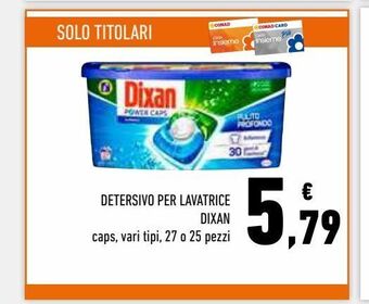 Conad Superstore Detersivo per lavatrice dixan offerta