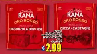 Vivo Supermercati Rana Ravioli Oro Rosso Gorgonzole e Pere/Zucca e Castagne 250 g offerta