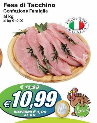 Prix Quality Fesa di Tacchino offerta