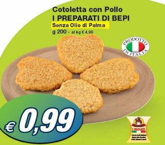 Prix Quality I Preparati di Bepi Cotoletta con Pollo 200 g offerta