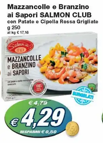 Prix Quality Salmon Club Mazzancolle e Branzino ai Sapori 250 g offerta
