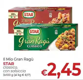 Supermercati Nonna Isa Star Il Mio Gran Ragù classico, con salsiccia 3 x 100 g offerta