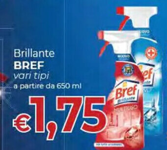 Supermercati Nonna Isa Bref Brillante vari tipi 650 ml offerta