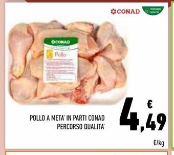 Conad Pollo a metà in parti conad percorso qualità offerta