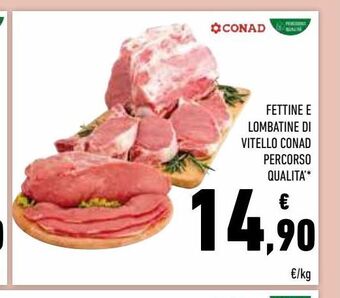 Conad Fettine e lombatine di vitello conad percorso qualità offerta
