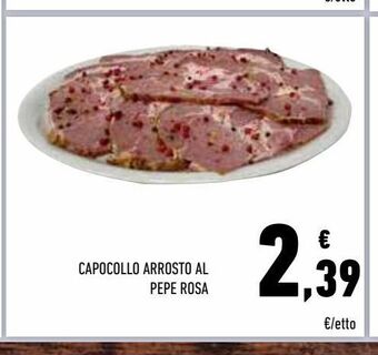 Conad Capocollo arrosto al pepe rosa offerta