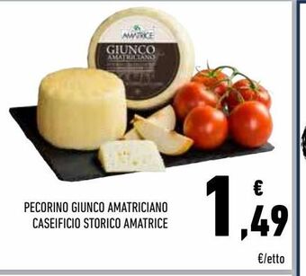 Conad Pecorino giunco amatriciano caseificio storico amatrice offerta