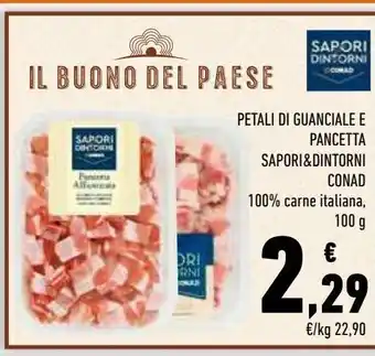 Conad Petali di guanciale e pancetta sapori&dintorni conad offerta