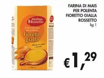 Supermercato Coal Farina di mais per poleta fioretto gialla rossetto offerta