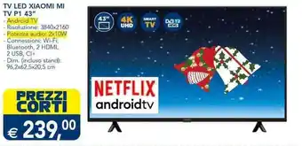 Esselunga Xiaomi TV LED MI TV P1 43" offerta