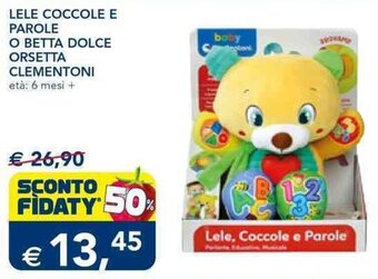 Esselunga Lele Coccole e Parole o Betta Dolce Orsetta Clementoni offerta