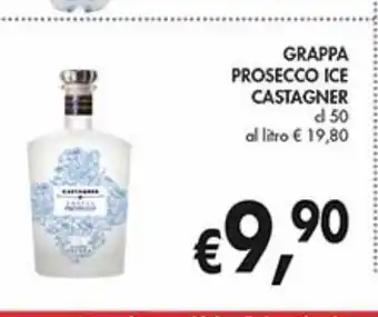 Supermercato Coal Grappa prosecco ice castagner offerta