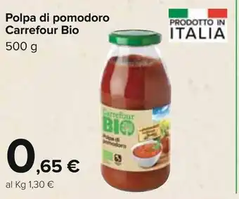 Carrefour Carrefour Bio Polpa di pomodoro 500g offerta