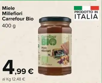 Carrefour Carrefour Bio Miele Millefiori 400g offerta