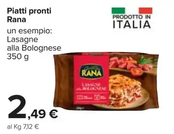 Carrefour Rana Piatti pronti 350g offerta