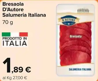 Carrefour D'Autore Salumeria Italiana Bresaola 70g offerta