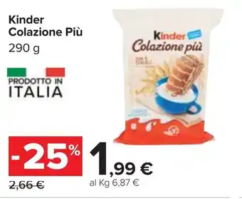 Carrefour Kinder Colazione Più 290g offerta