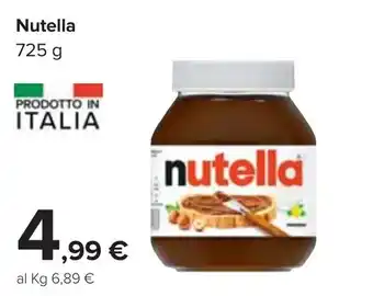 Carrefour Nutella 725g offerta