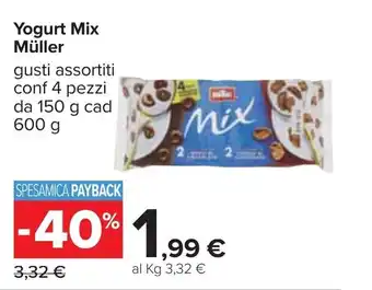 Carrefour Müller Mix Yogurt 4 pezzi 150g cad 600g offerta