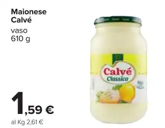 Carrefour Calvé Maionesa 610g offerta