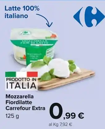 Carrefour Carrefour Extra Mozzarella Fiordilatte 125g offerta