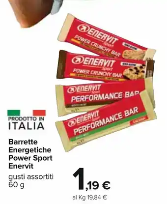 Carrefour Enervit Barrette Energetiche Power Sport 60g offerta