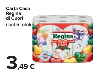 Carrefour Regina di Couri Carta Casa 6 rotoli offerta