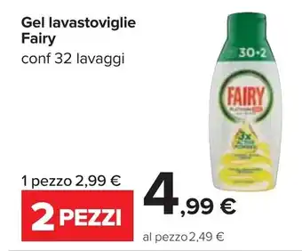 Carrefour Fairy Gel lavastoviglie 32 lavaggi offerta