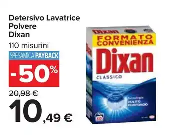 Carrefour Dixan Polvere Detersivo Lavatrice offerta