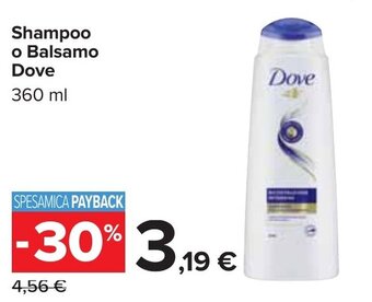 Dove Shampoo o Balsamo 360ml