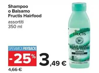 Carrefour Fructis Hairfood Shampoo o Balsamo 350ml offerta