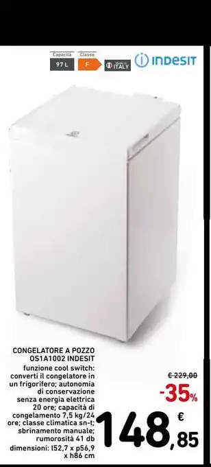 Spazio Conad Congelatore a pozzo os1a1002 indesit offerta