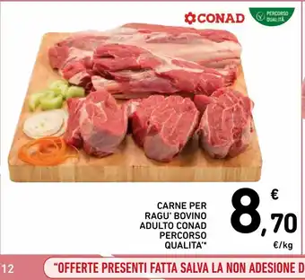Spazio Conad Carne per ragù bovino adulto conad percorso qualità offerta