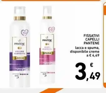 Spazio Conad Fissativi capelli pantene - lacca e spuma offerta