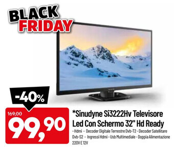 DPiù Sinudyne Si3222Hv Televisore Led Con Schermo 32" Hd Ready offerta