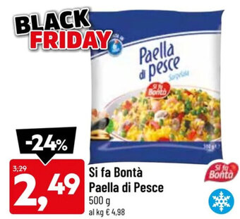 DPiù Si fa Bontà Paella di Pesce 500 g offerta