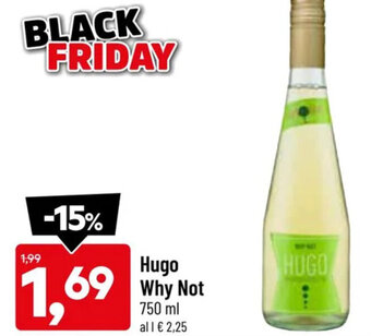 Hugo Why Not 750 ml