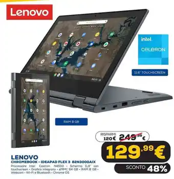 Euronics Lenovo Chromebook - Ideapad Flex 3 82N3000AIX offerta