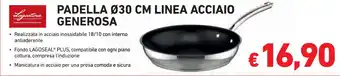 Lagostina Padella Ø30 cm Linea Acciaio Generosa