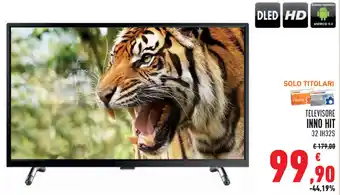 Conad Inno Hit Televisore 32 IH32S offerta