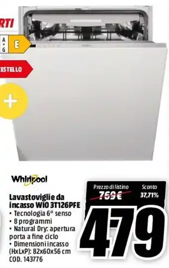 MediaWorld Whirlpool Lavastoviglie da incasso WI0 3T126PFE offerta