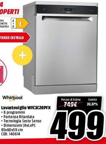 MediaWorld Whirlpool Lavastoviglie WFC3C26PFX offerta